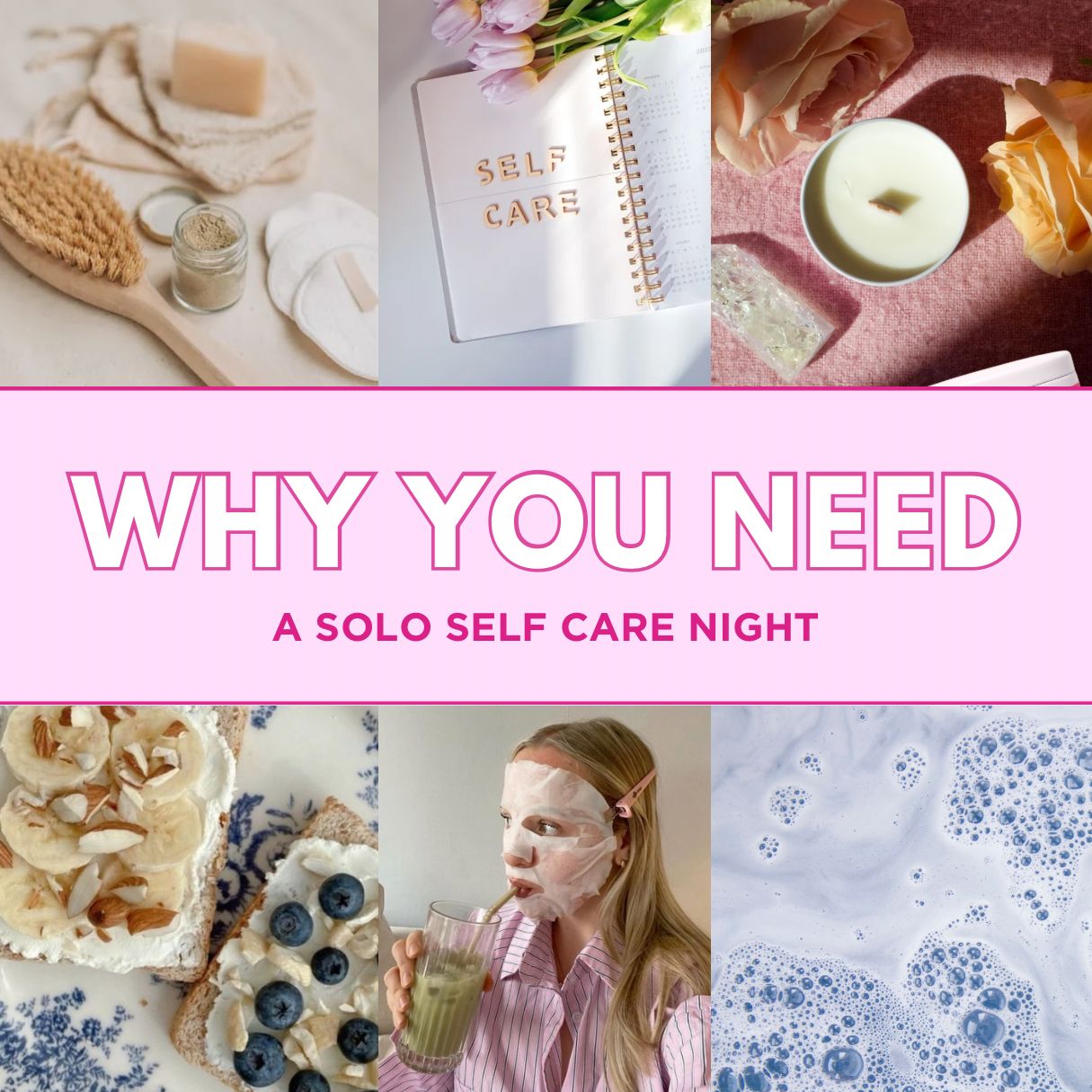 Why you need a solo self-care night